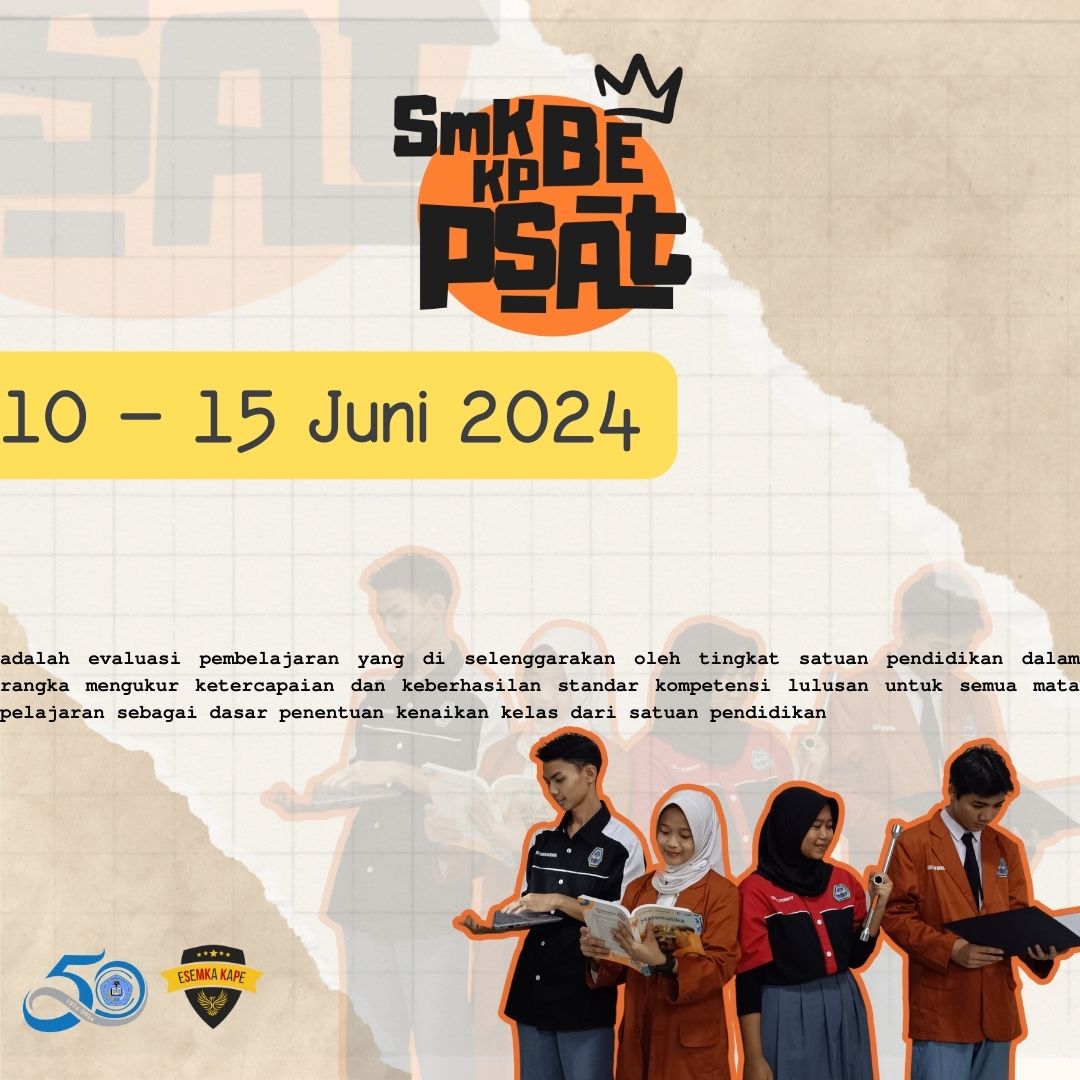 Pengumuman Penilaian Sumatif Akhir Tahun - atau PSAT 2024